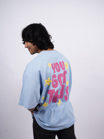 You Got This : Round Neck Drop:Sleeved Tee For Men and Women