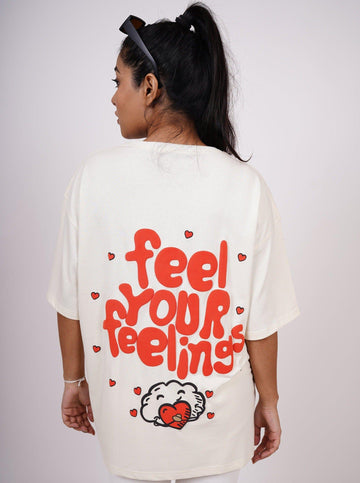 Feel Your Feelings Drop Sleeved Tee For Women