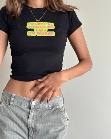 I'm Worse It Girl Baby tee for Women