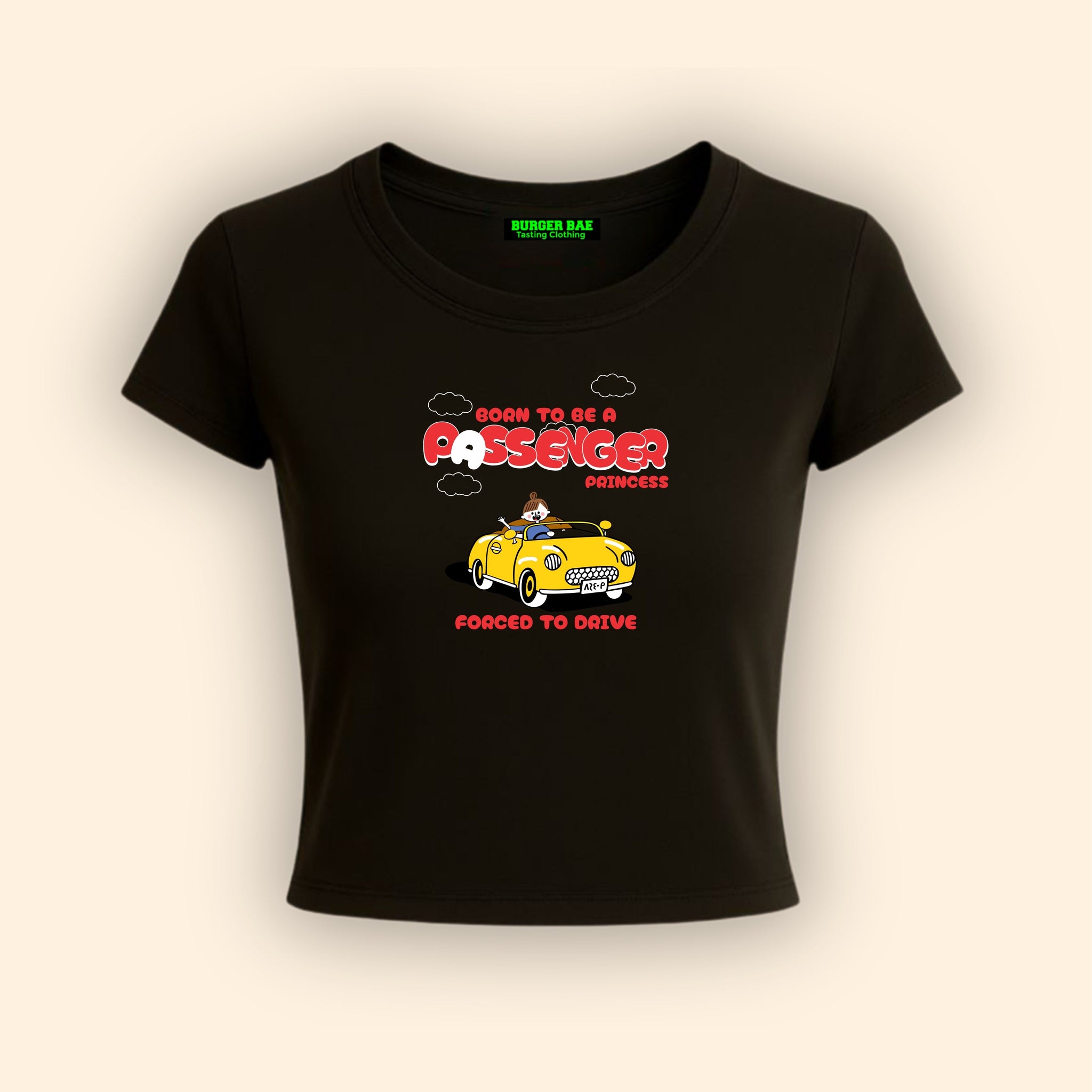 Born to be Passenger It Girl Baby tee for Women