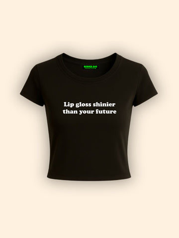 Lip Gloss v/s Future it Girl Baby tee for Women