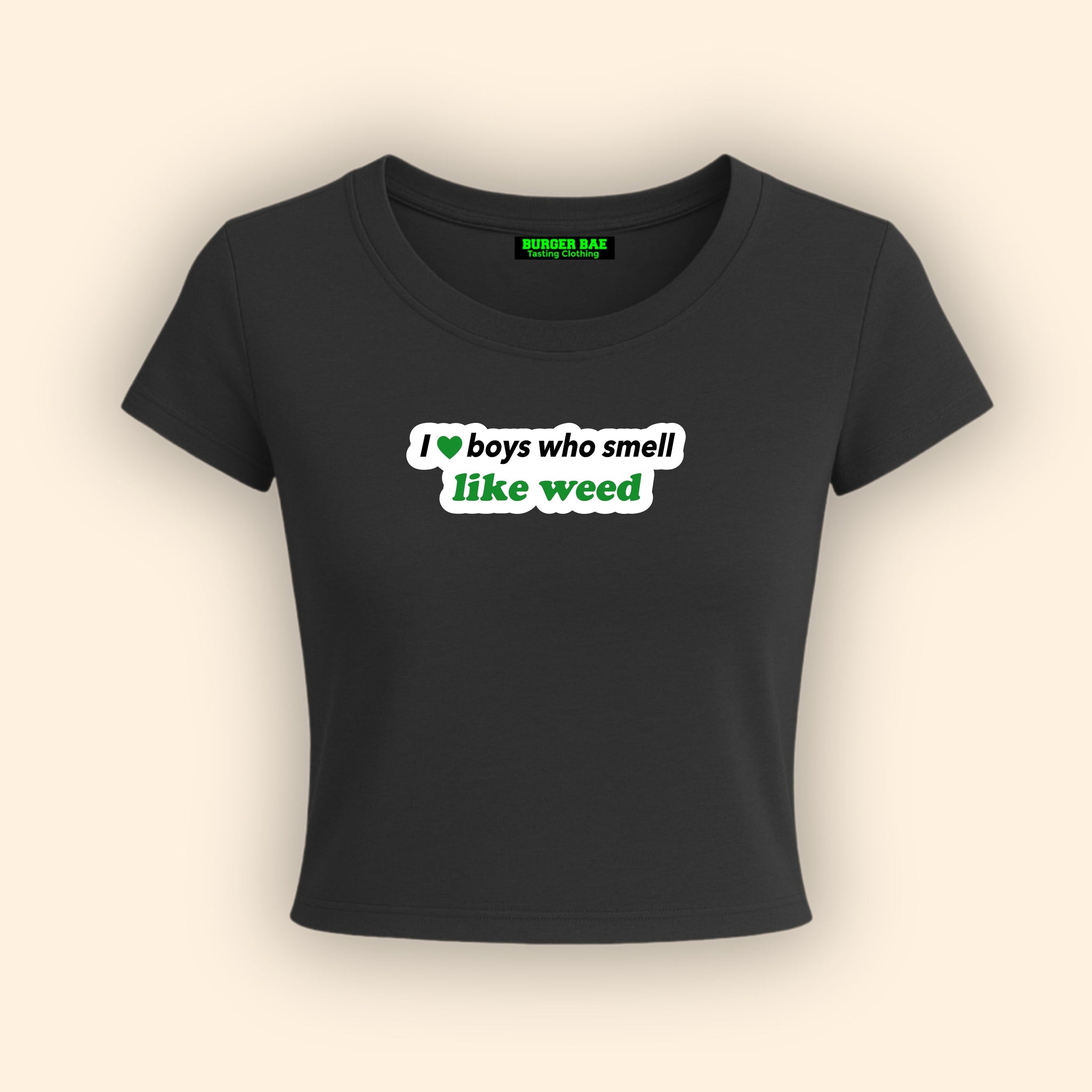 Smell Like Weed it Girl Baby tee for Women