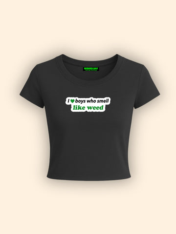 Smell Like Weed it Girl Baby tee for Women